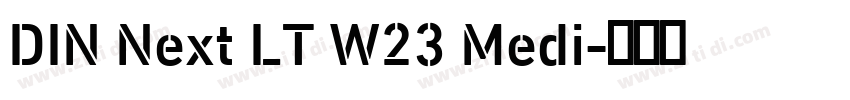 DIN Next LT W23 Medi字体转换